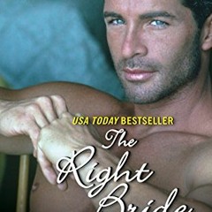 The Right Bride, Book Three, The Hunted Series |E-book*