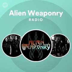 Alien Weaponry Radio