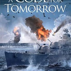 [READ] [EBOOK EPUB KINDLE PDF] A Code for Tomorrow (The Todd Ingram Series Book 2) by  John J. Gobbe