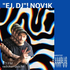 RADIO KAMPUS 97,1 // EJ DJ! by LAZYONE // NOV1K GUEST MIX 2023