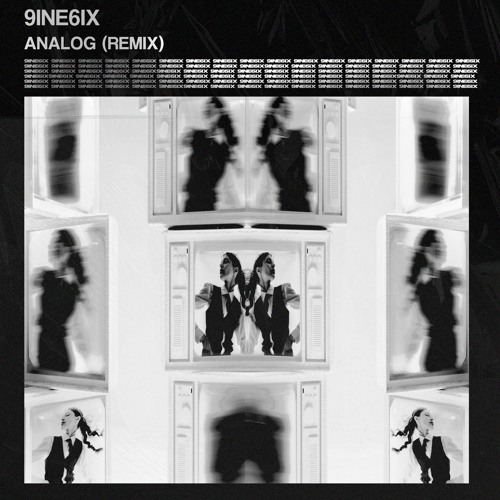 9INE6IX - Analog (Remix)