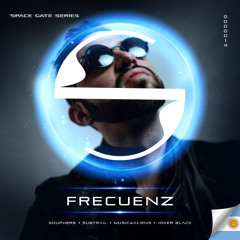 FRECUENZ @ SpaceGateSeries - Episode 014