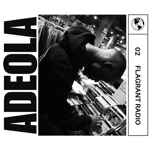 FLAGRANT RADIO ADEOLA 02