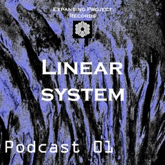 Podcast #1 : by Linear System