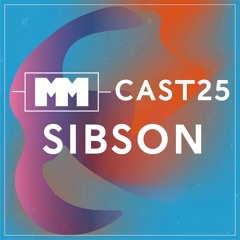 MM CAST 25 - Sibson