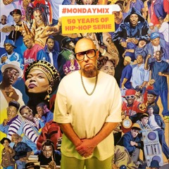 50 Years of Hip-Hop Mixes (for the culture 🥰)