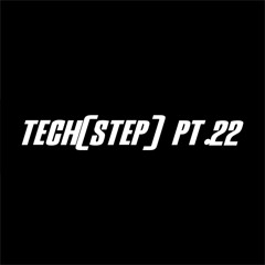 Tech(STEP) Pt.22
