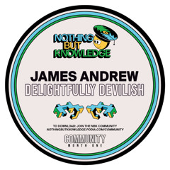 James Andrew - Delightfully Devilish EP (NBK Community)