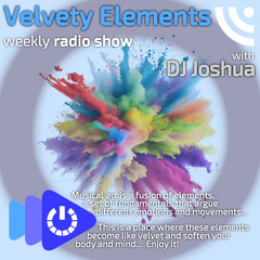 DJ Joshua @ Velvety Elements Radio Show 215