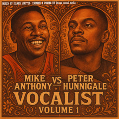 Silver Limited Edition MIKE ANTHONY VS PETER HUNNIGALE Vocalist Vol.1 (JUN 2025)