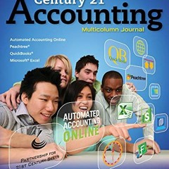 [VIEW] PDF 📝 Century 21 Accounting: Multicolumn Journal (Accounting I) by  Claudia B