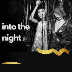 Into The Night