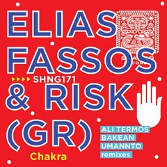 1.Elias Fassos & RisK (GR) - Chakra