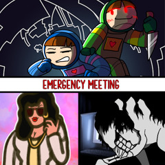 [EMERGENCY MEETING!] SPREAD THE WORD