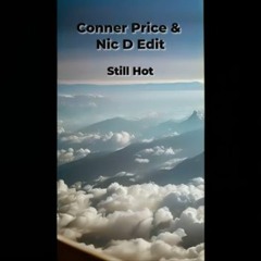 Still Hot Edit - CPrice&NicD