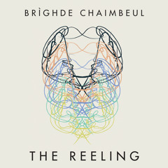 Mary Brennan's / The Reeling, The Reeling