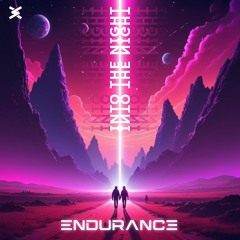 Endurance - Into The Night