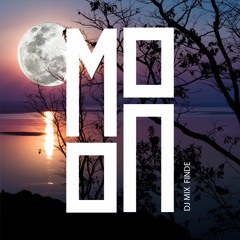 DJ - MIX - FINDE - Moon