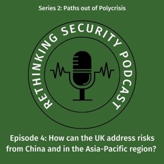 How can the UK address risks from China and in the Asia-Pacific region?