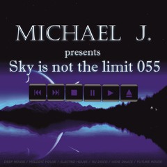 Sky is not the limit 055 (05.09.2024)