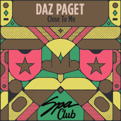 [SPC185] DAZ PAGET - Close To Me (Original Mix)