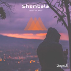 Shepard D & Manila - Shambala