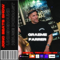JonC Beats Show #52 Graeme Farrer Tech House Mix. Ft. Dom Dolla, Fisher, Max Styler, Dizzee Rascal