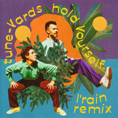 hold yourself. (L'Rain Remix)