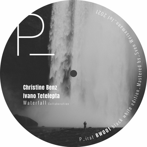 Waterfall EP  - Christine Benz & Ivano Tetelepta