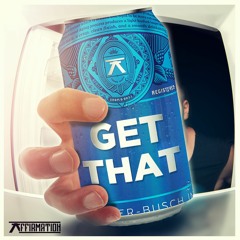 AFFIRMATION - GET THAT  (FREE DOWNLOAD )