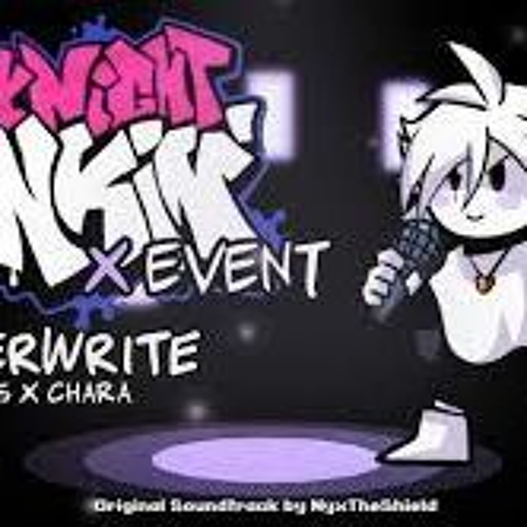 Stream Friday Night Funkin (FNF) X Event OST - Overwrite [Vs XChara] by ...