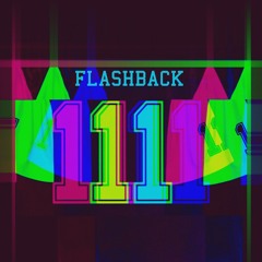 FLASHBACK ¹¹