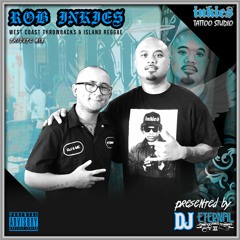 Rob Inkies Tribute Mix By DJ Eternal @rob Inkies @itsdjeternal