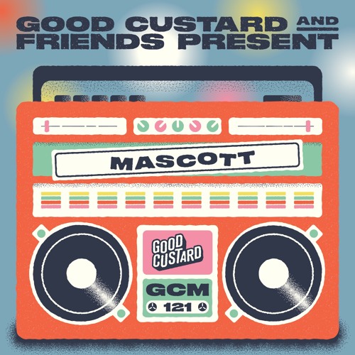 Good Custard Mixtape 121: Mascott (GCR Best of 2024)
