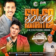 SALSA ROMANTICA CLASICA RECOPILACIÓN DE EXITOS EXCLUSIVOS 80'S & 90S COÑO ESTILO PERSONAL MARZO 2025