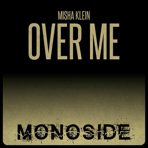 Misha Klein - OVER ME // MS103
