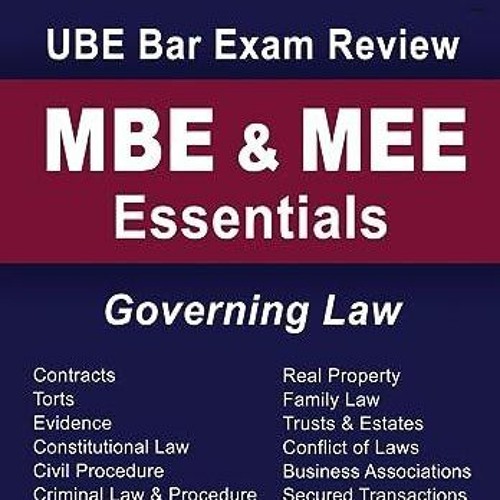 (PDF/DOWNLOAD) MBE & MEE Essentials: Governing Law for UBE Bar Exam Review ebook