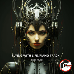 Flying With Life. Piano Track