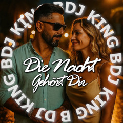 DJ KING B feat. K.Kay - Die Nacht Gehört Dir