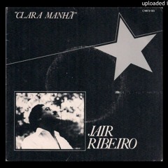 Jair Ribeiro Clara Manhã[1].mp3 Music