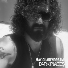 MAY QUARENDREAM