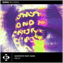Ghostatic feat. Susie – HELLp (OUT NOW)
