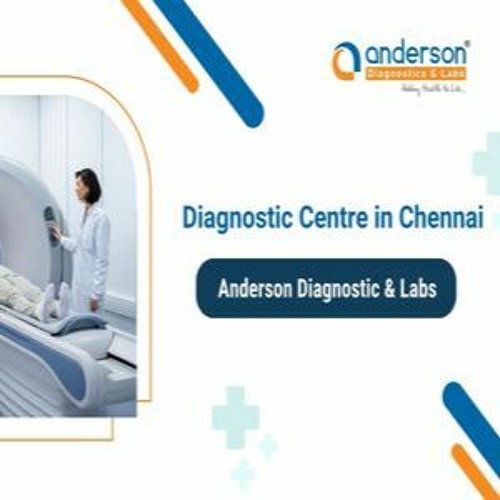 Stream Anderson Diagnostics & Labs Listen to Diagnostic centre in