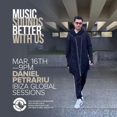Daniel Petrariu @ Ibiza Global Radio (16-03-2022)