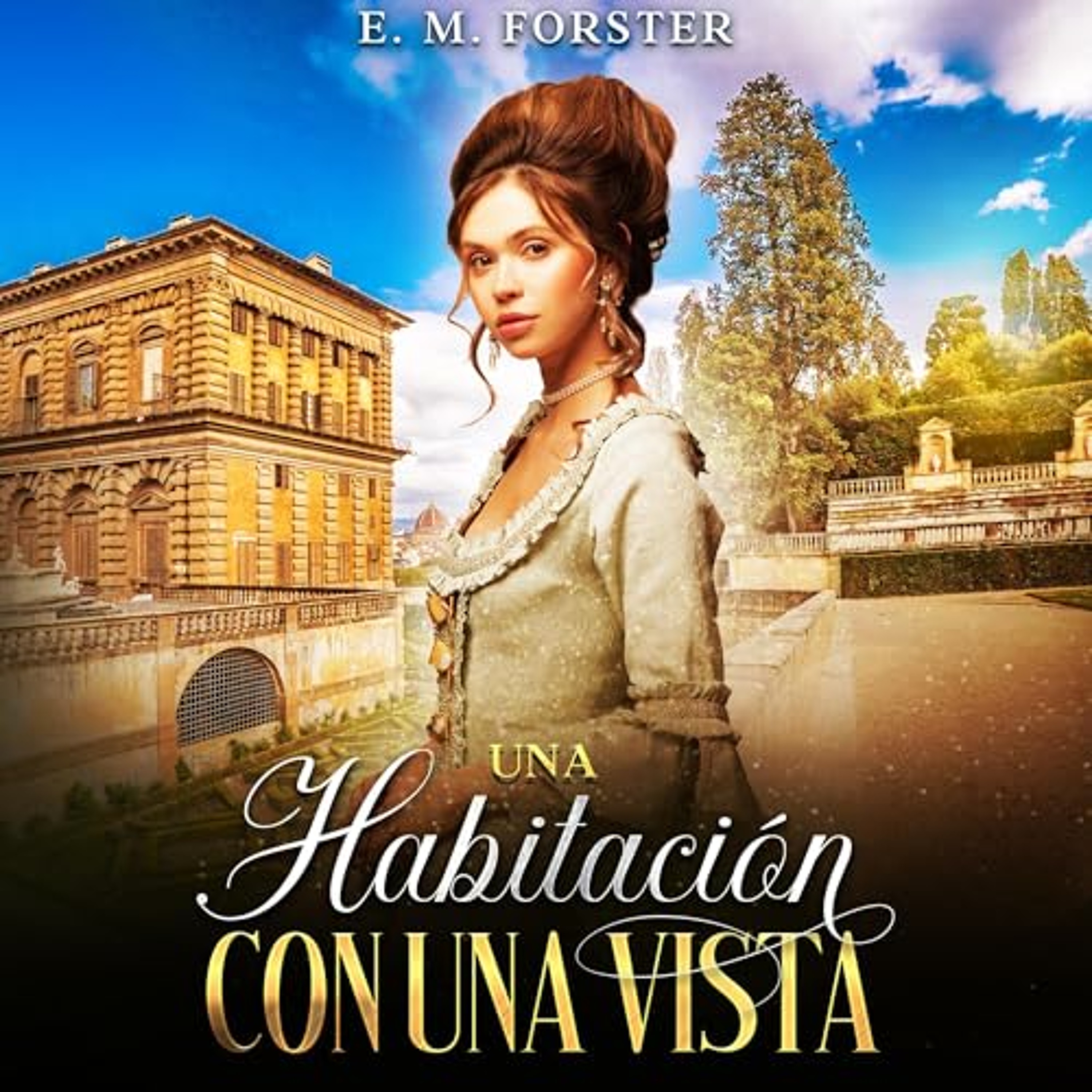 Una Habitación Con Una Vista [A Room with a View] (Audiolibro) | Prueba Gratis