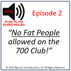 "No Fat People Allowed on the 700 Club!"