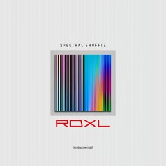 SPECTRAL SHUFFLE - RDXL