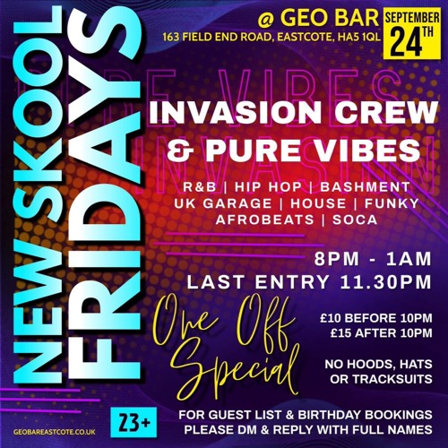 Pure Vibes Ent - Live At New Skool Fridays 24.09.21