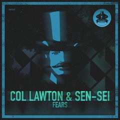[GENTS183] Col Lawton & Sen-Sei - Fears (Original Mix) Preview