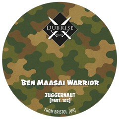 Ben Maasai Warrior - JuggerNaut [Part.1]